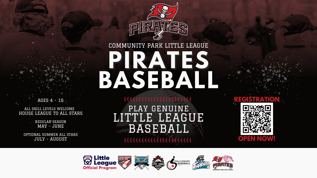Community Park Little League Baseball Registration Now Open Pirates and Pixie Pirates Edmonton baseball registration now open.